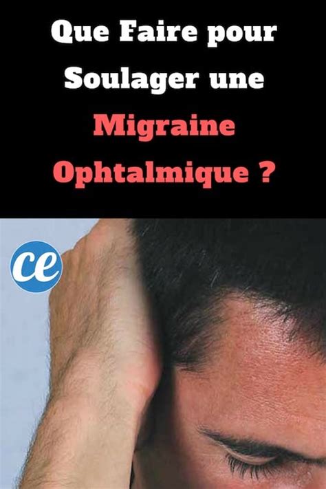 Pour Prendre Une Migraine Oculaire